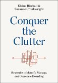 Conquer the Clutter