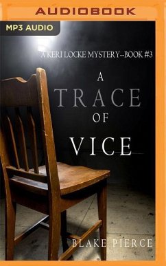 A Trace of Vice - Pierce, Blake