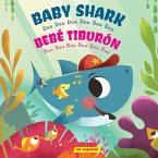 Baby Shark / Bebé Tiburón (Bilingual)