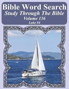 Bible Word Search Study Through The Bible: Volume 136 Luke #4 - Pope, T. W.