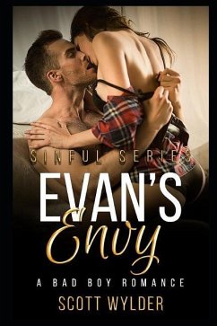 Evan's Envy: A Bad Boy Romance - Wylder, Scott