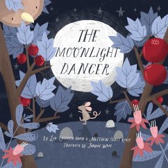 The Moonlight Dancer - Calhoun-Owen, Lisa; Reilly, Matthew Scott