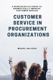 Customer Service in Procurement Organizations