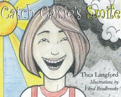 Catch Caisie's Smile - Langford, Thea