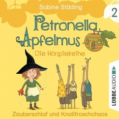 Zauberschlaf und Knallfroschchaos / Petronella Apfelmus Bd.2 (MP3-Download) - Städing, Sabine