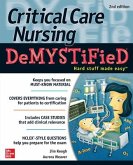 Critical Care Nursing Demystified, Second Edition