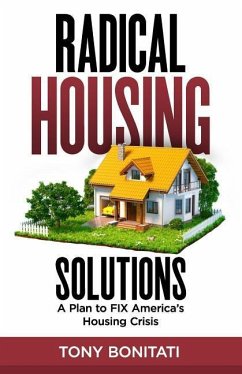 Radical Housing Solutions - Bonitati, Tony