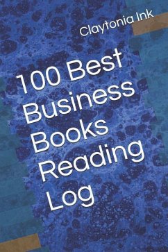 100 Best Business Books Reading Log - Ink, Claytonia