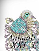 Animali XXL 3: Libro Da Colorare Per Bambini E Adulti