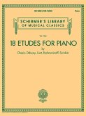 18 Etudes for Piano by Chopin, Debussy, Liszt, Rachmaninoff, Scriabin