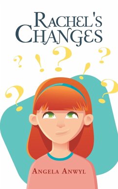 Rachel's Changes - Anwyl, Angela