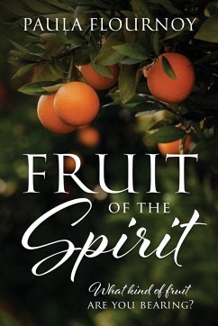 Fruit of the Spirit - Flournoy, Paula