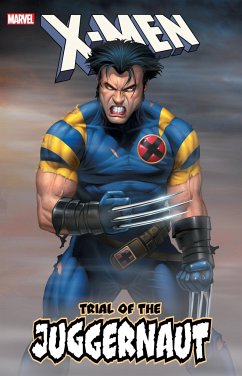 X-Men: Trial of the Juggernaut - Marvel Comics
