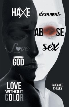 Love Without Color - Cheeks, Rajeanee