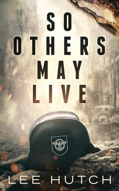 So Others May Live - Hutch, Lee