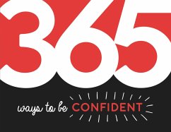 365 Ways to Be Confident - Publishers, Summersdale