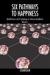 Six Pathways to Happiness - Bild 1
