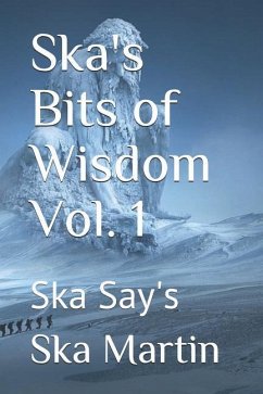 Ska's Bits of Wisdom Vol. 1 - Martin, Ska