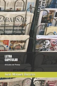Letra Capitular: Articulos de Prensa - Borrero, Juan Manuel