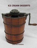 Ice Cream Desserts: Every title has space for notes, Yogurt, Chocolate recipes, Homemade, Butterscotch, Sherbet jello, and more