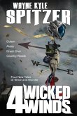 4 Wicked Winds: Four New Tales of Terror and Wonder