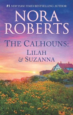 The Calhouns: Lilah and Suzanna - Roberts, Nora