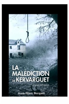 La malédiction de Kervarguet - Becquet, Jean-Marc