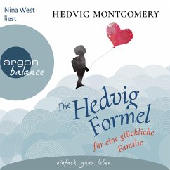 Die Hedvig-Formel für eine glückliche Familie / Die Hedvig Formel Bd.1 (MP3-Download) - Montgomery, Hedvig