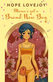 Mama's Got a Brand New Bag (eBook, ePUB)