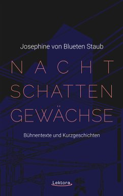 Nachtschattengewächse (eBook, ePUB) - von Blueten Staub, Josephine