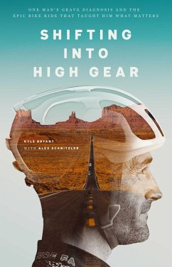 Shifting into High Gear (eBook, ePUB) - Bryant, Kyle