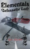Gefesselte Luft (eBook, ePUB)