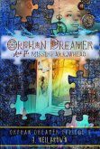 Orphan Dreamer and the Missing Arrowhead (Orphan Dreamer Saga, #1) (eBook, ePUB)