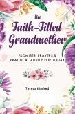 The Faith-Filled Grandmother (eBook, ePUB)