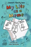 My Life as a Meme (eBook, ePUB)