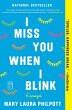 I Miss You When I Blink (eBook, ePUB) - Bild 1