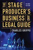 The Stage Producer's Business and Legal Guide (Second Edition) (eBook, ePUB)