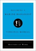 Becoming a Marine Biologist (eBook, ePUB)