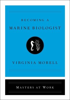 Becoming a Marine Biologist (eBook, ePUB) - Morell, Virginia