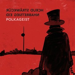 Rückwärts Durch Die Geisterbahn - Polkageist