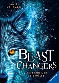 Im Bann der Eiswölfe / Beast Changers Bd.1 (eBook, ePUB)