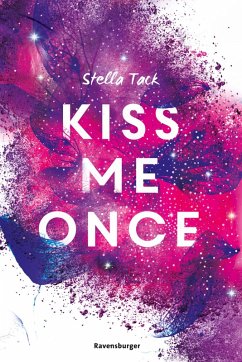 Kiss Me Once / Kiss the Bodyguard Bd.1 (eBook, ePUB) - Tack, Stella