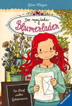 Ein Brief voller Geheimnisse / Der magische Blumenladen Bd.10 (eBook, ePUB) - Mayer, Gina