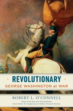 Revolutionary (eBook, ePUB) - O'Connell, Robert L.