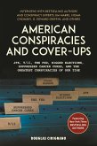 American Conspiracies and Cover-ups (eBook, ePUB)