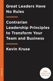 Great Leaders Have No Rules (eBook, ePUB)