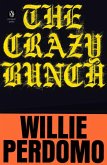 The Crazy Bunch (eBook, ePUB)