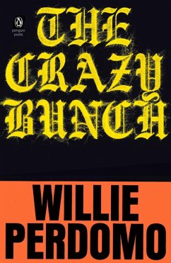 The Crazy Bunch (eBook, ePUB) - Perdomo, Willie
