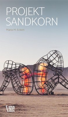 Projekt Sandkorn (eBook, ePUB) - Eckert, Maria M.