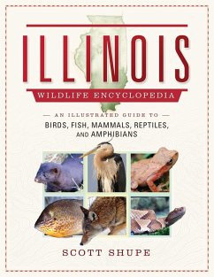 Cover The Illinois Wildlife Encyclopedia (eBook, ePUB)